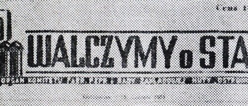 Fragment czarno-białej gazety Walczymy o Stal